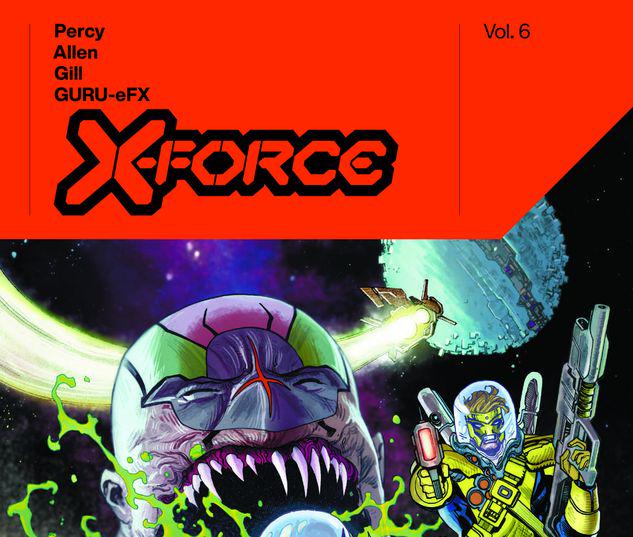 X-FORCE BY BENJAMIN PERCY VOL. 6 TPB #6