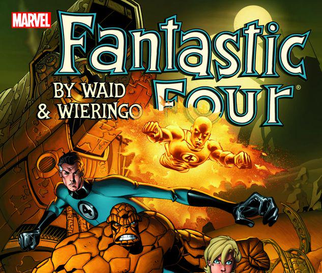 FANTASTIC FOUR BY WAID & WIERINGO ULTIMATE COLLECTION BOOK 4 TPB #4