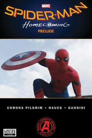 Marvel's Spider-Man: Homecoming Prelude (2017) #1
