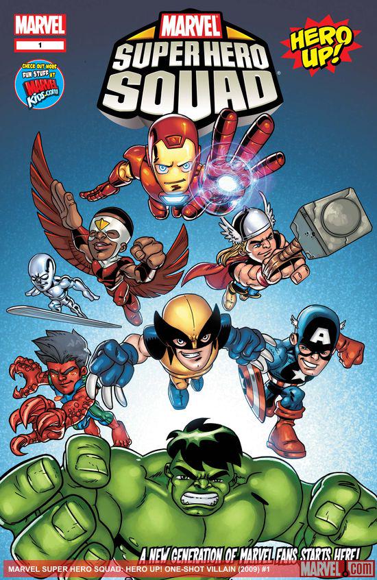Marvel Super Hero Squad: Hero Up! (2009) #1