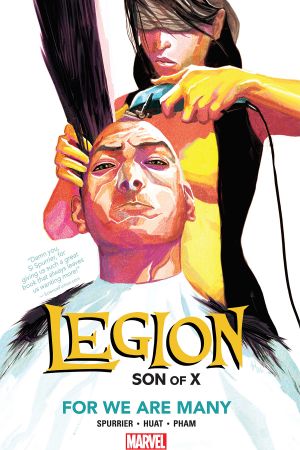 Legion: Son of X Vol. 4 - For We Are Many (Trade Paperback)
