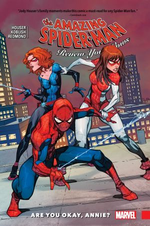 Amazing Spider-Man: Renew Your Vows Vol. 4 - Are You Okay, Annie? (Trade Paperback)