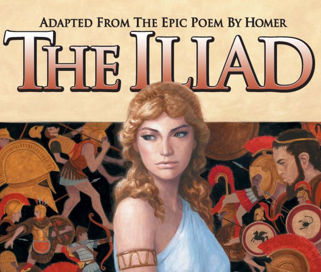 MARVEL ILLUSTRATED: THE ILIAD (2007) #1