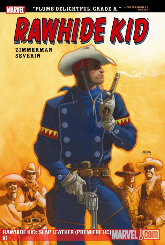 Rawhide Kid: Slap Leather (Hardcover)