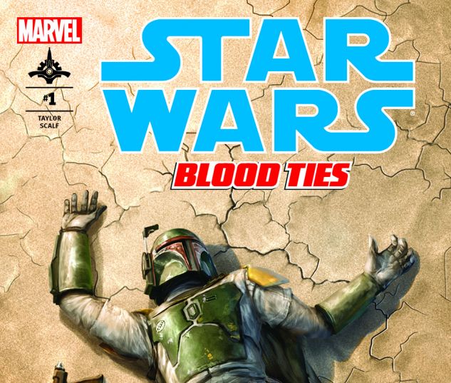 Star Wars: Blood Ties - Boba Fett Is Dead (2012) #1