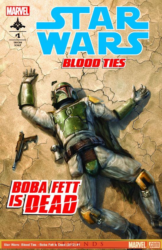 Star Wars: Blood Ties - Boba Fett Is Dead (2012) #1