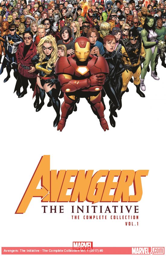 Avengers: The Initiative - The Complete Collection Vol. 1 (Trade Paperback)