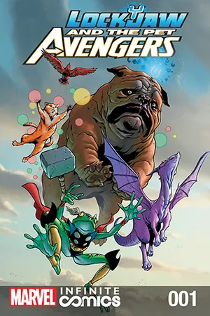 Lockjaw and the Pet Avengers Infinite Comic (2017) #1