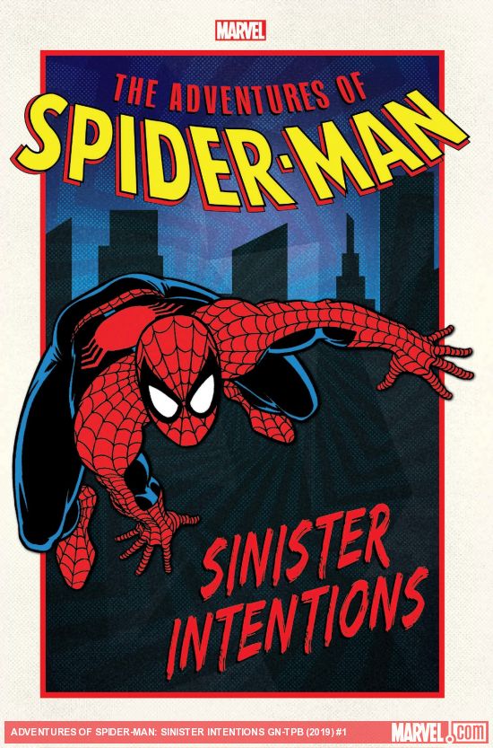 ADVENTURES OF SPIDER-MAN: SINISTER INTENTIONS GN-TPB (Trade Paperback)