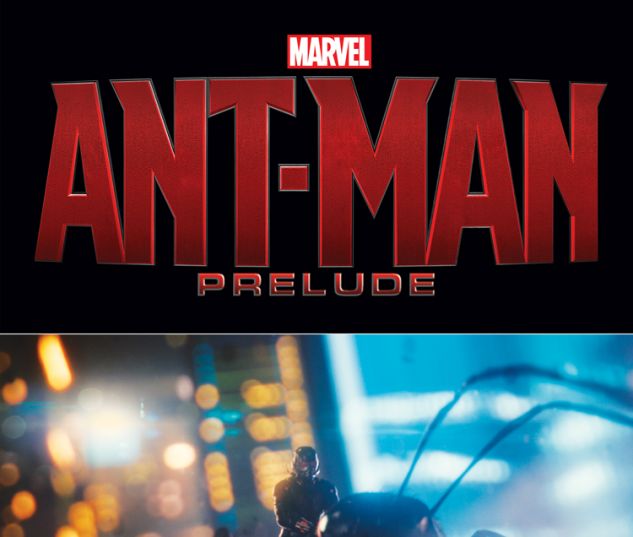 MARVEL'S ANT-MAN PRELUDE 2