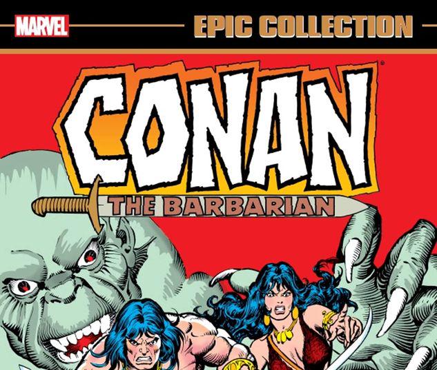 CONAN THE BARBARIAN EPIC COLLECTION: THE ORIGINAL MARVEL YEARS - VENGEANCE IN ASGALUN TPB #1