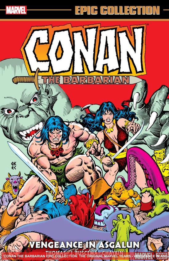 Conan The Barbarian Epic Collection: The Original Marvel Years - Vengeance In Asgalun (Trade Paperback)