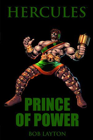 Hercules: Prince of Power (Trade Paperback)