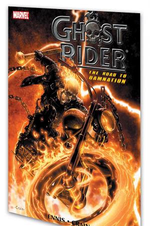 Ghost Rider: Road to Damnation (Trade Paperback)