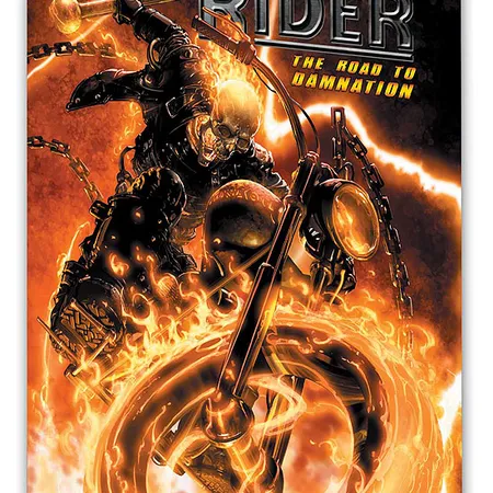 GHOST RIDER: ROAD TO DAMNATION (2007) | Comic Series | Marvel