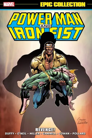 Power Man & Iron Fist Epic Collection: Revenge! (Trade Paperback)