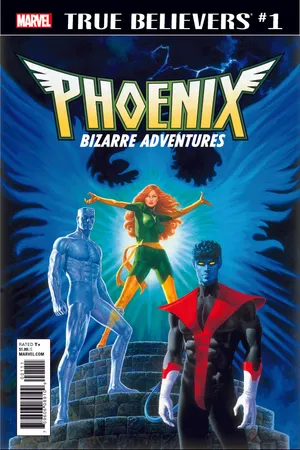 True Believers: Phoenix - Bizarre Adventures (2017) #1