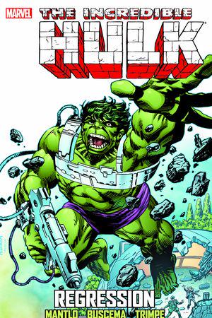 Incredible Hulk: Regression (Trade Paperback)